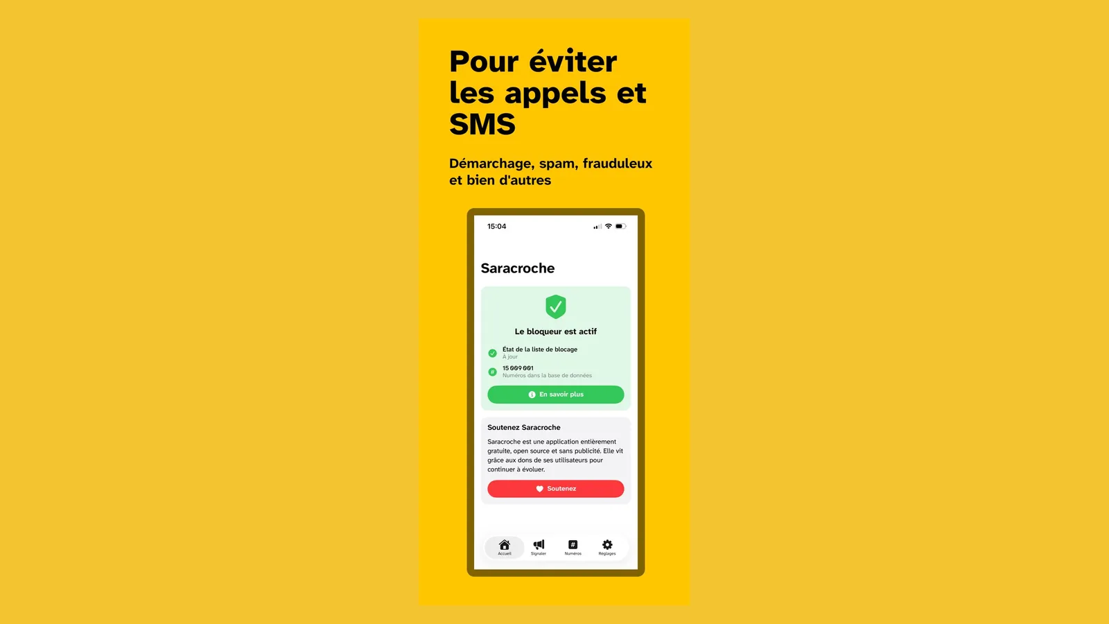 Capture de l’application Saracroche sur iPhone indiquant que le blocage des appels indésirables est actif